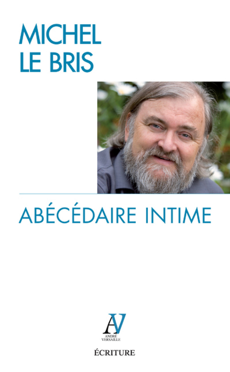 Abécédaire intime - Michel Le Bris - ECRITURE