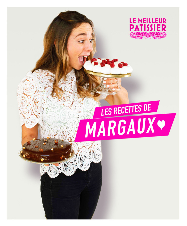 Margaux, mes recettes préférées - Margaux Chignac - M6