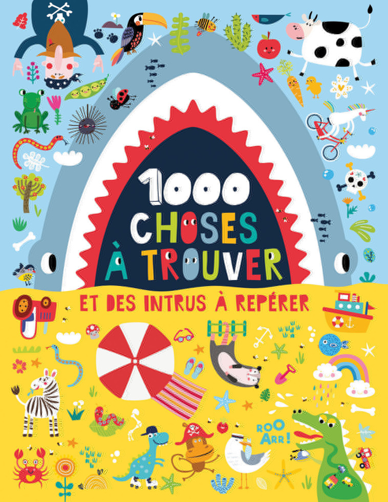 1000 CHOSES A TROUVER ET DES INTRUS A REPERER -  IDEES BOOK CREATIONS - 1 2 3 SOLEIL