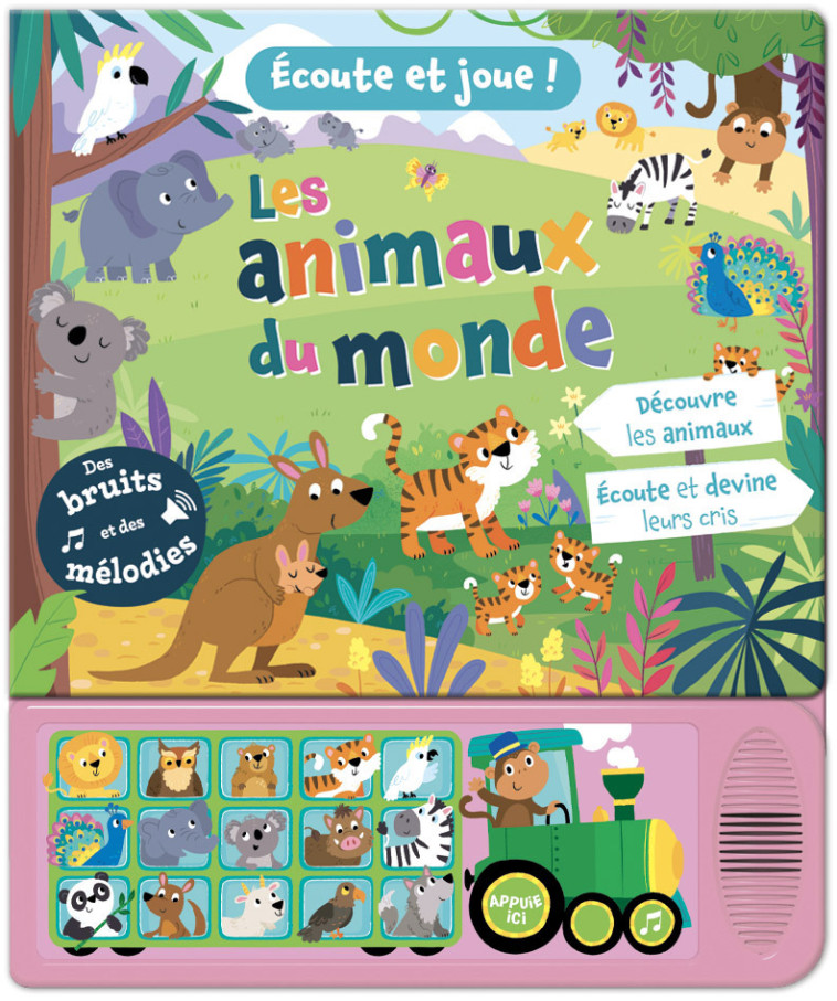 ÉCOUTE ET JOUE ! -  LES ANIMAUX DU MONDE -  Collectif - 1 2 3 SOLEIL