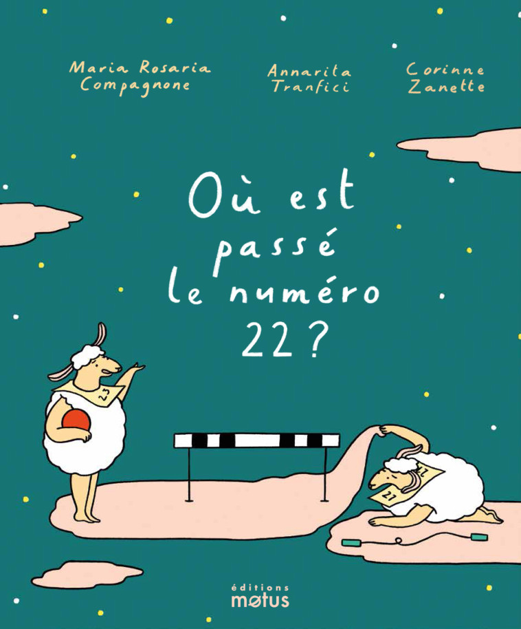 Où est passé le numéro 22 ? - Maria Rosaria COMPAGNONE - MOTUS