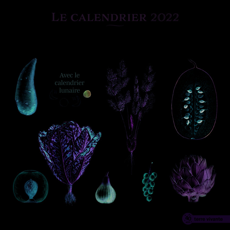 Le calendrier 2022 du potager bio -  Collectif - TERRE VIVANTE