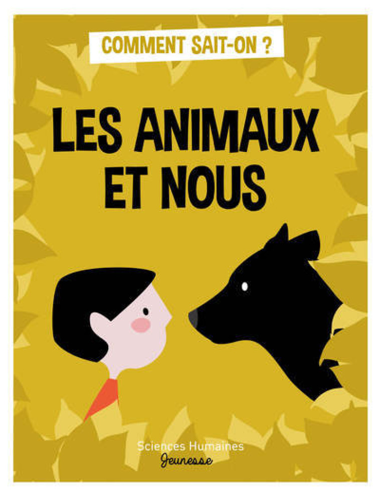 Les animaux et nous - Bruno Poissonnier - SCIENCES HUMAIN