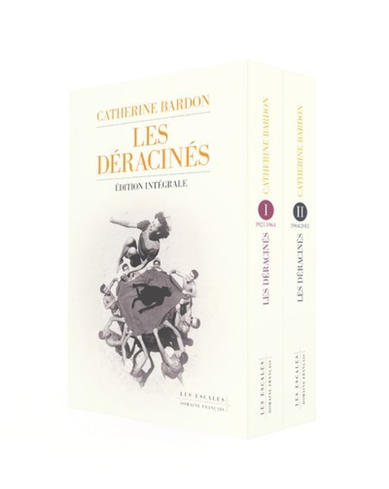 Coffret collector saga Les Déracinés (intégrale) - Catherine Bardon - LES ESCALES