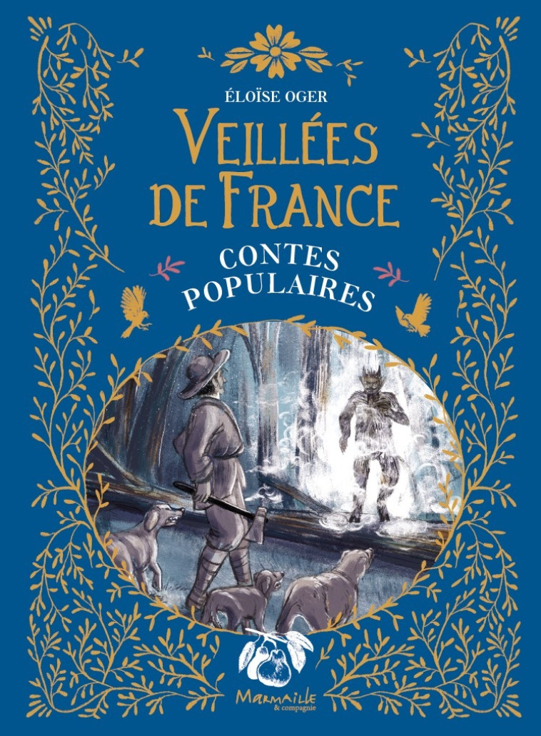 Veillées de France - Eloïse Oger - MARMAILLE CIE