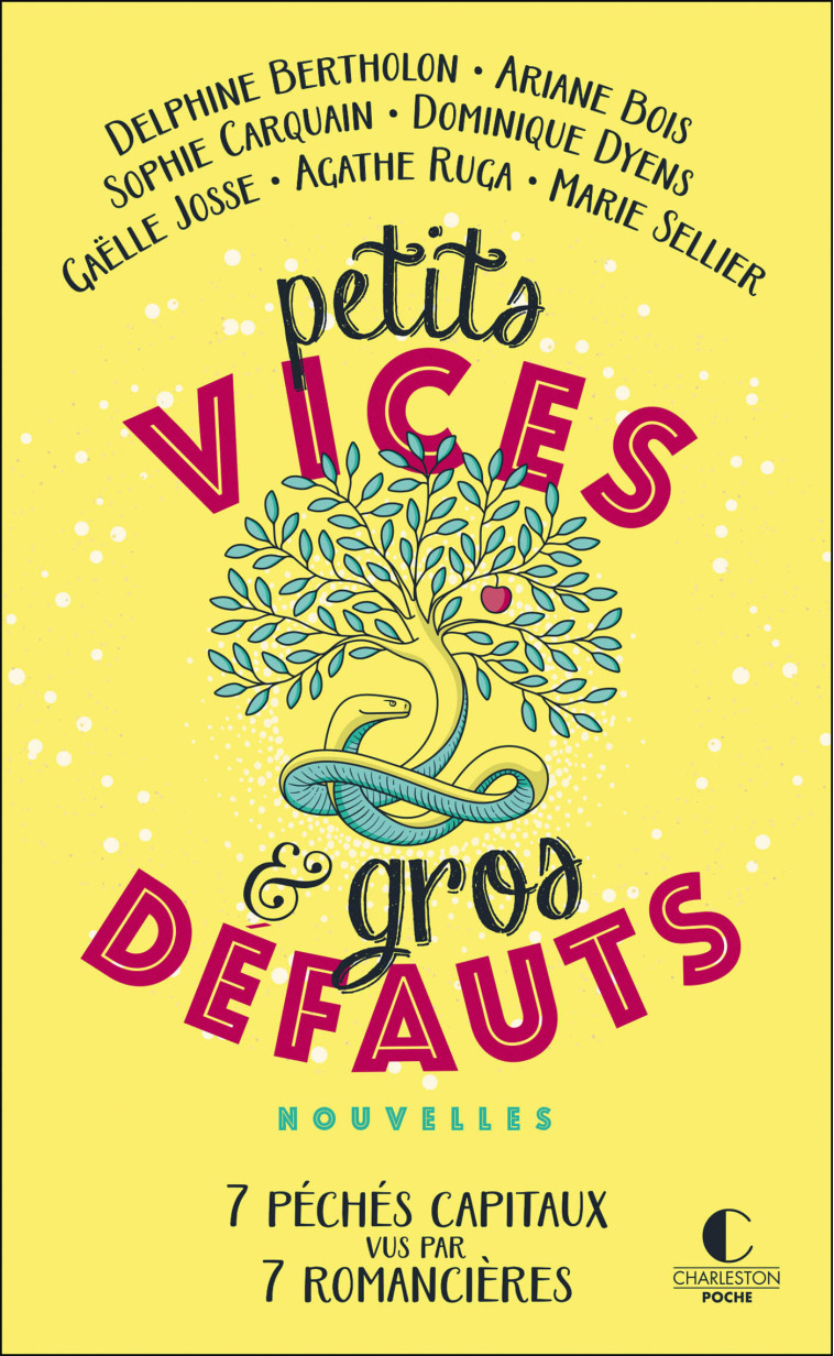 Petits vices et gros défauts  - Sophie Carquain - CHARLESTON