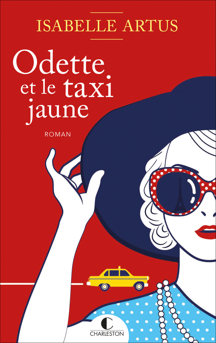 Odette et le taxi jaune - Isabelle Artus - CHARLESTON