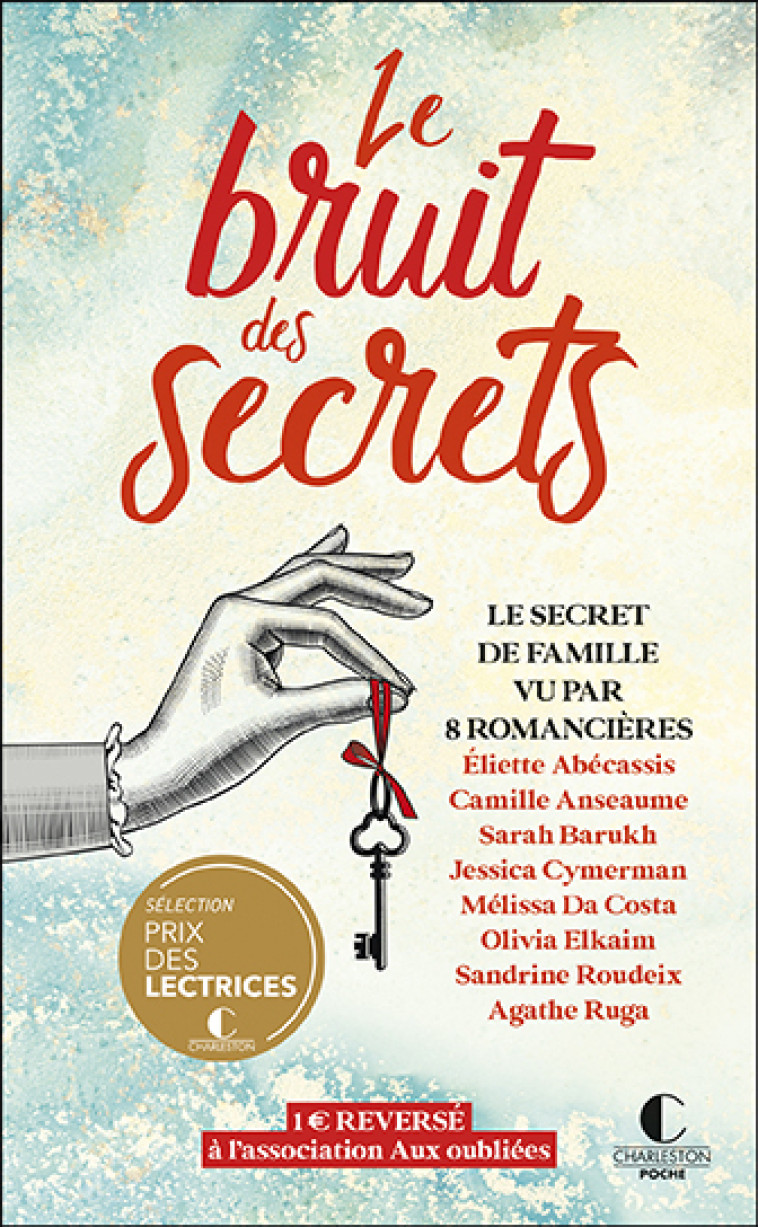 Le bruit des secrets - Camille Anseaume - CHARLESTON