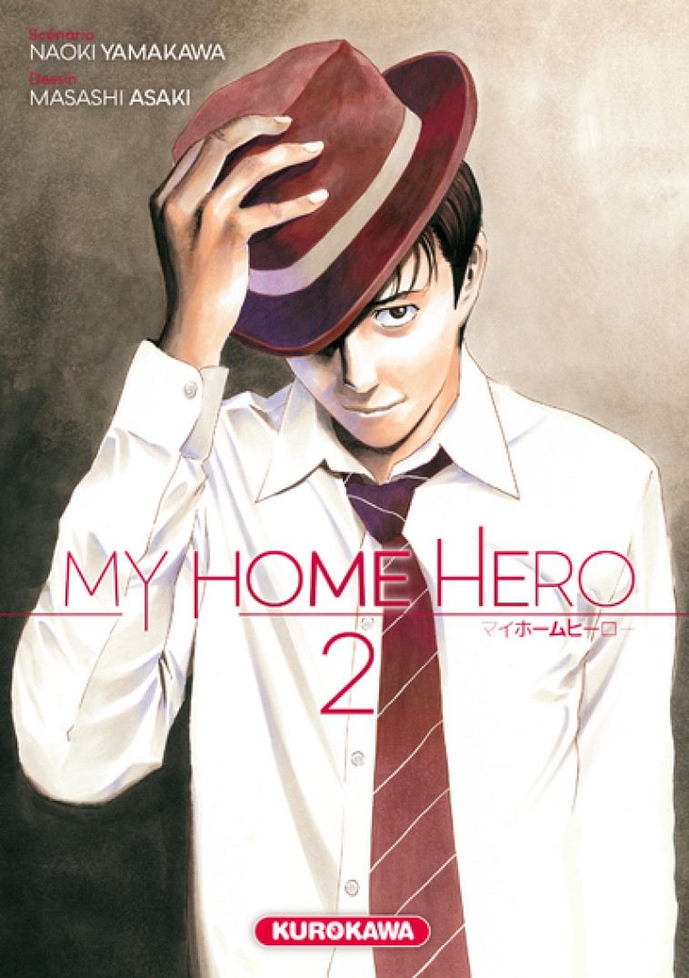 My Home Hero - tome 2 - Masashi Asaki - KUROKAWA