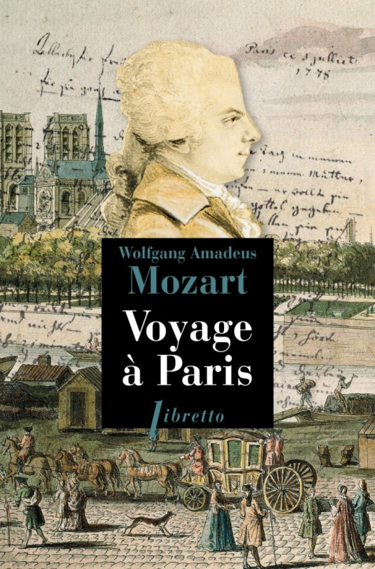 Voyage à Paris - Wolfgang Amadeus Mozart - LIBRETTO