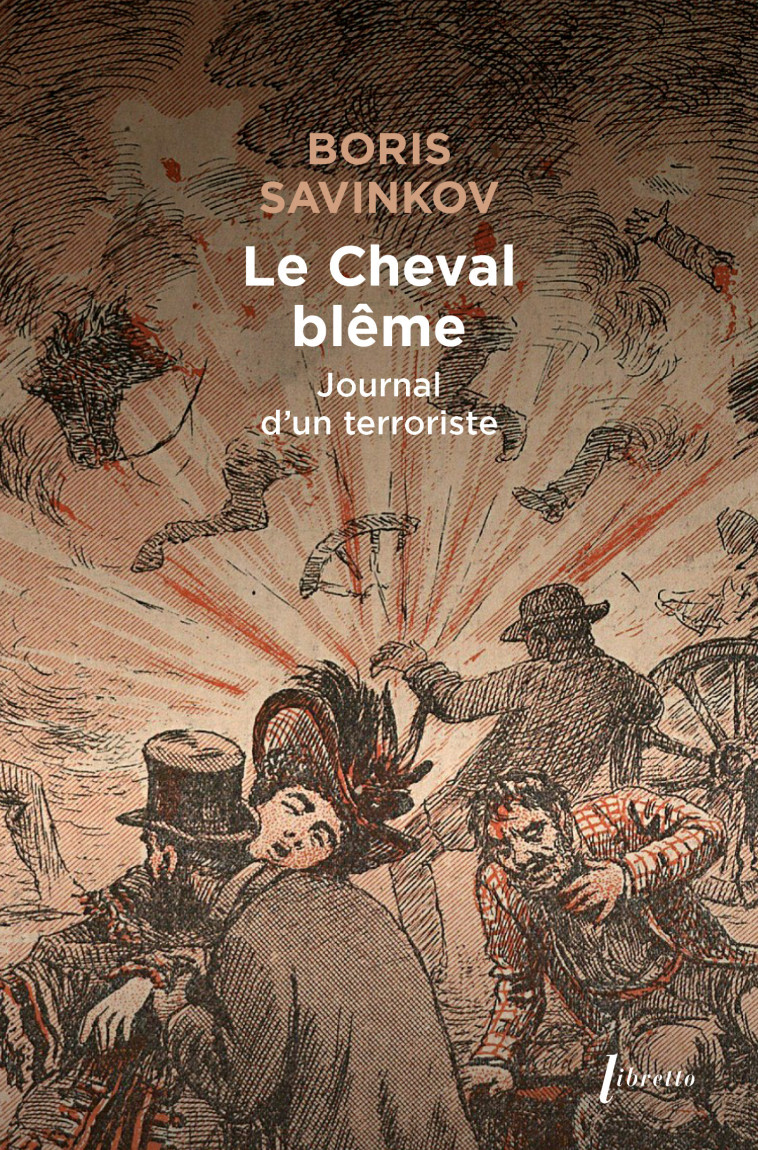 Le Cheval blême - Boris Savinkov - LIBRETTO