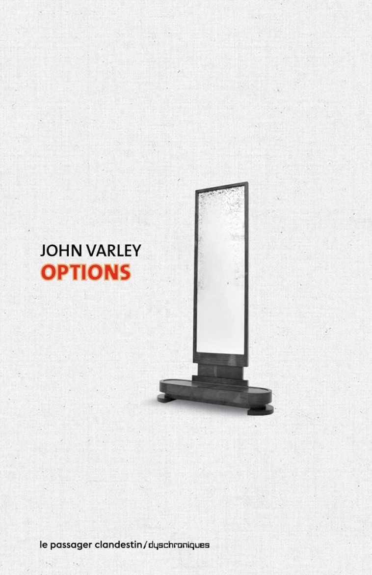 Options - John Varley - CLANDESTIN