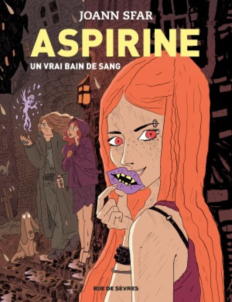 aspirine - un vrai bain de sang - tome 2 - Joann Sfar - RUE DE SEVRES