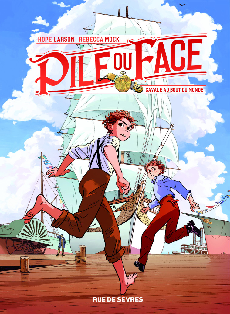 PILE OU FACE T1 CAVALE AU BOUT DU MONDE - Hope Larson - RUE DE SEVRES