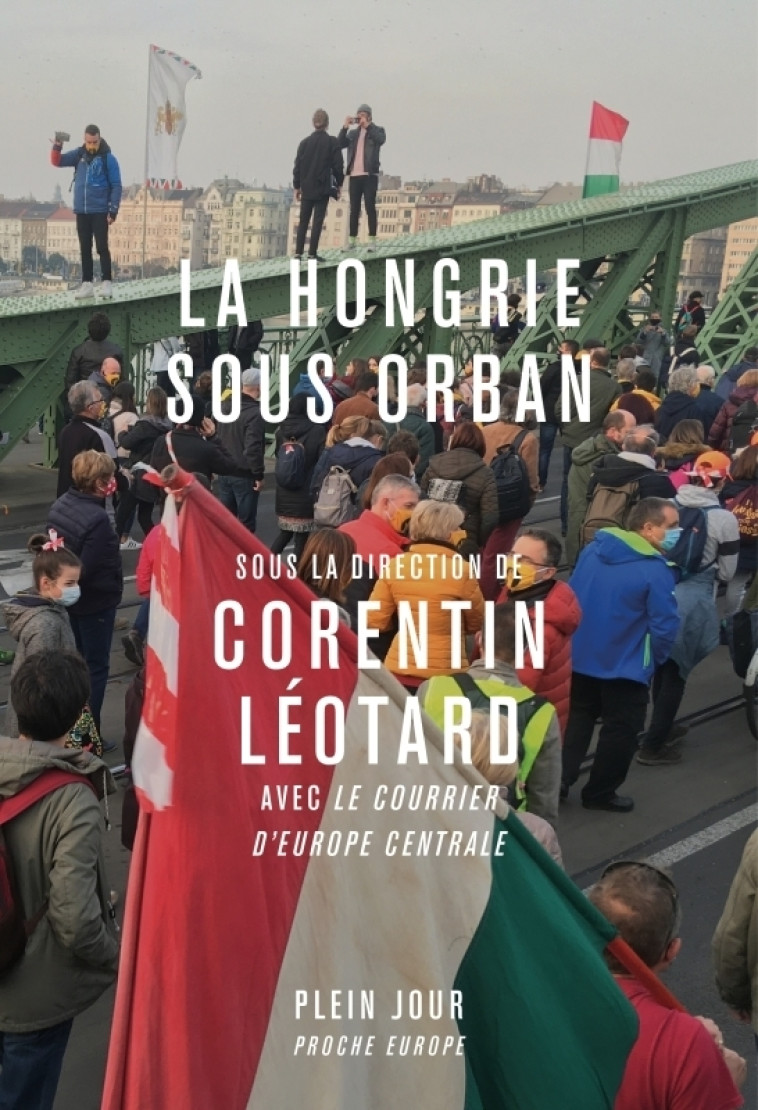 La Hongrie sous Orban -  Collectif - PLEIN JOUR