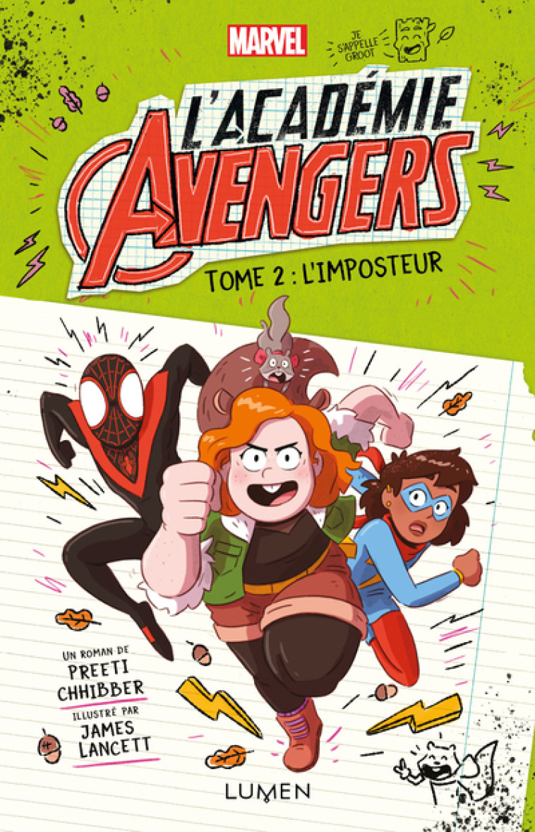 L'Académie Avengers - tome 2 L'imposteur - Preeti Chhibber - LUMEN