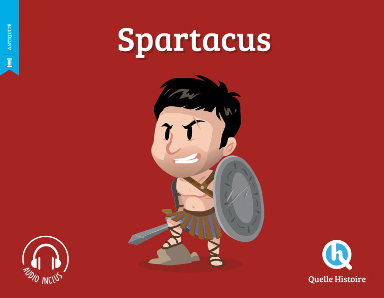 Spartacus (2nd ed.) -   - QUELLE HISTOIRE