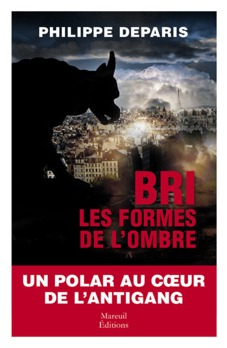 BRI les formes de l'ombre - Philippe Deparis - MAREUIL EDITION