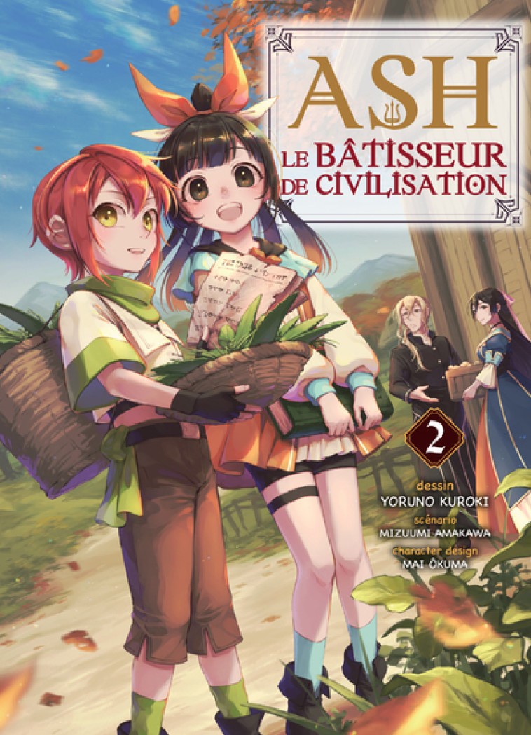 Ash, le bâtisseur de civilisation T02 - Mizumi Anakawa - KOMIKKU EDTS