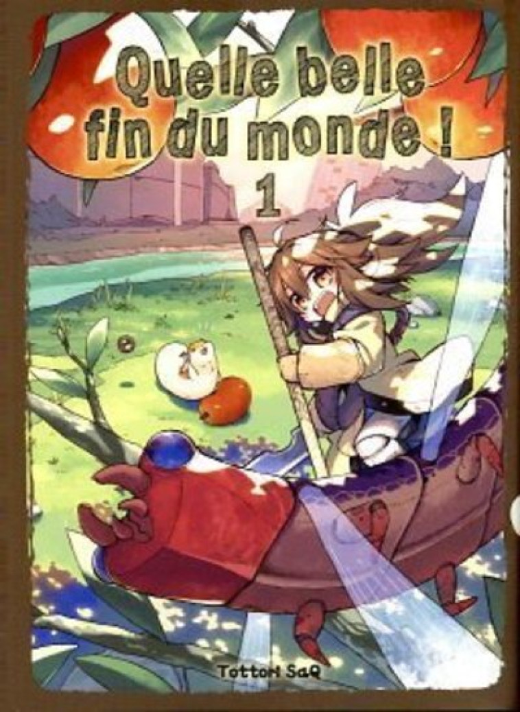 Quelle belle fin du monde ! T01 - Saq Tottori - KOMIKKU EDTS