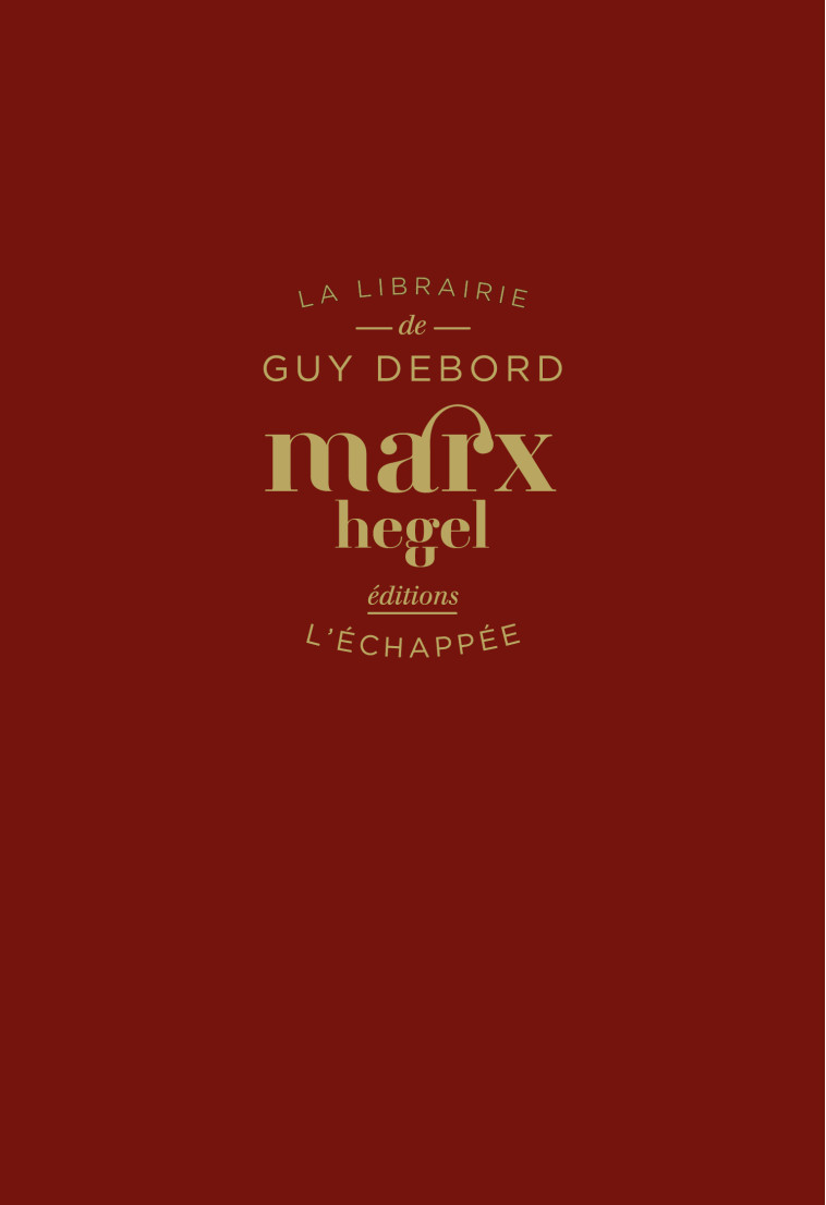 Marx - Guy DEBORD - ECHAPPEE