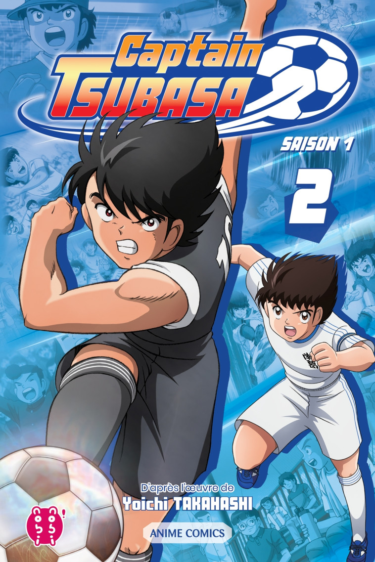 Captain Tsubasa - Saison 1 T02 - Yoichi Takahashi - NOBI NOBI