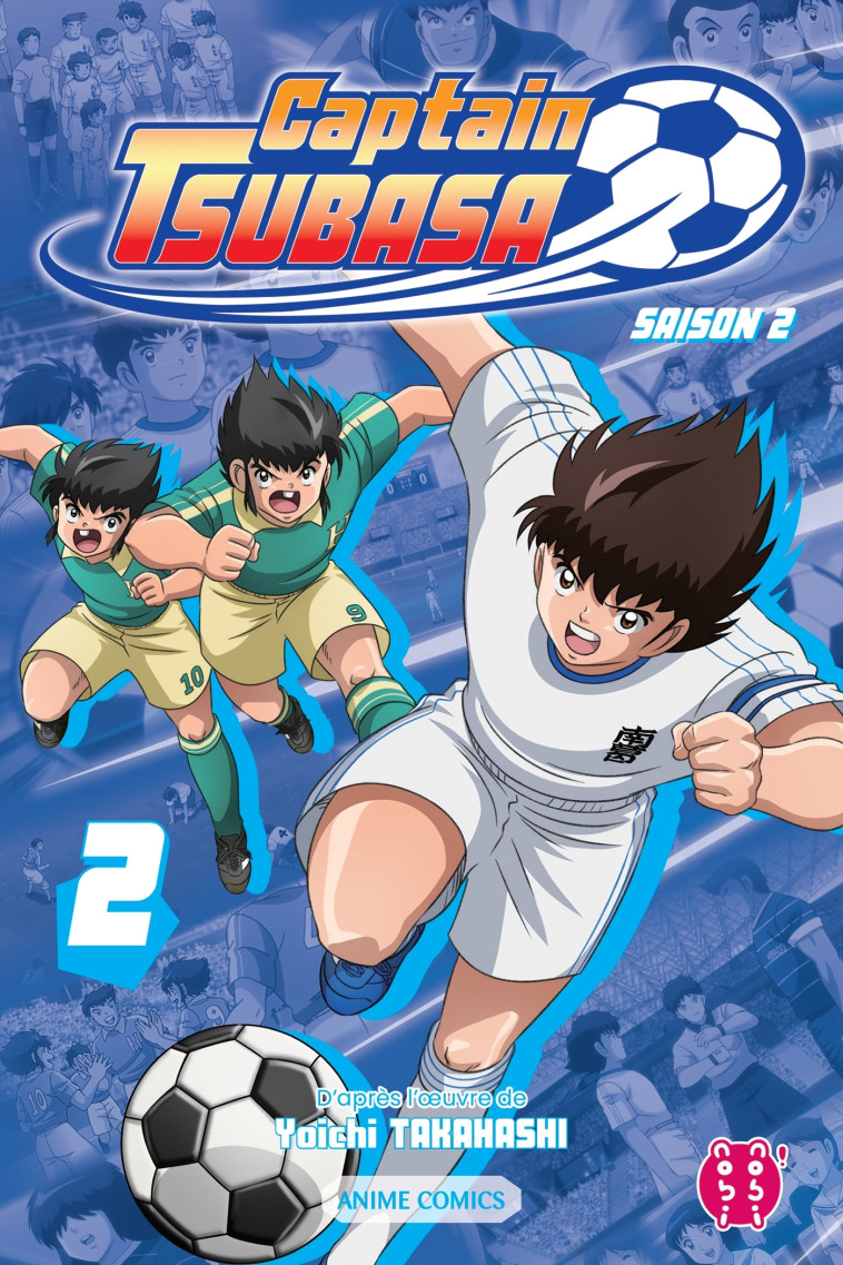 Captain Tsubasa - Saison 2 T02 - Yoichi Takahashi - NOBI NOBI