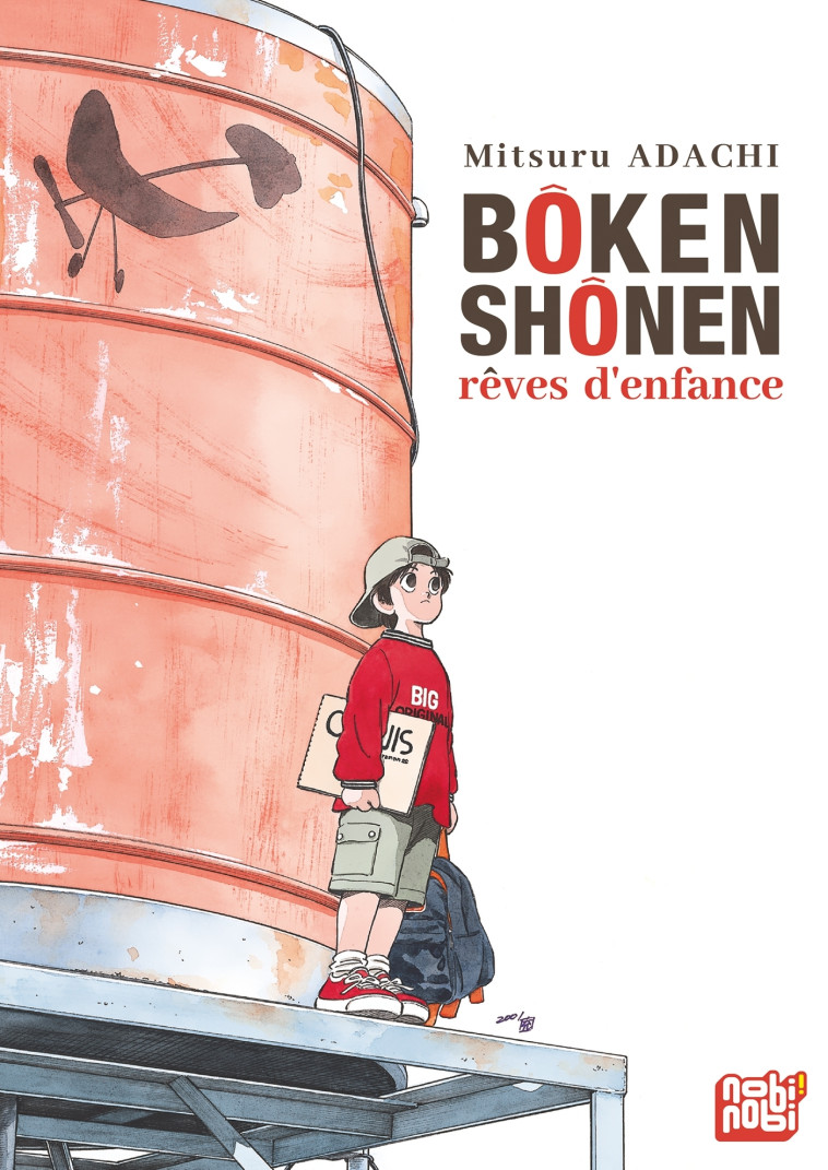 Bôken shônen : rêves d'enfance - Mitsuru Adachi - NOBI NOBI