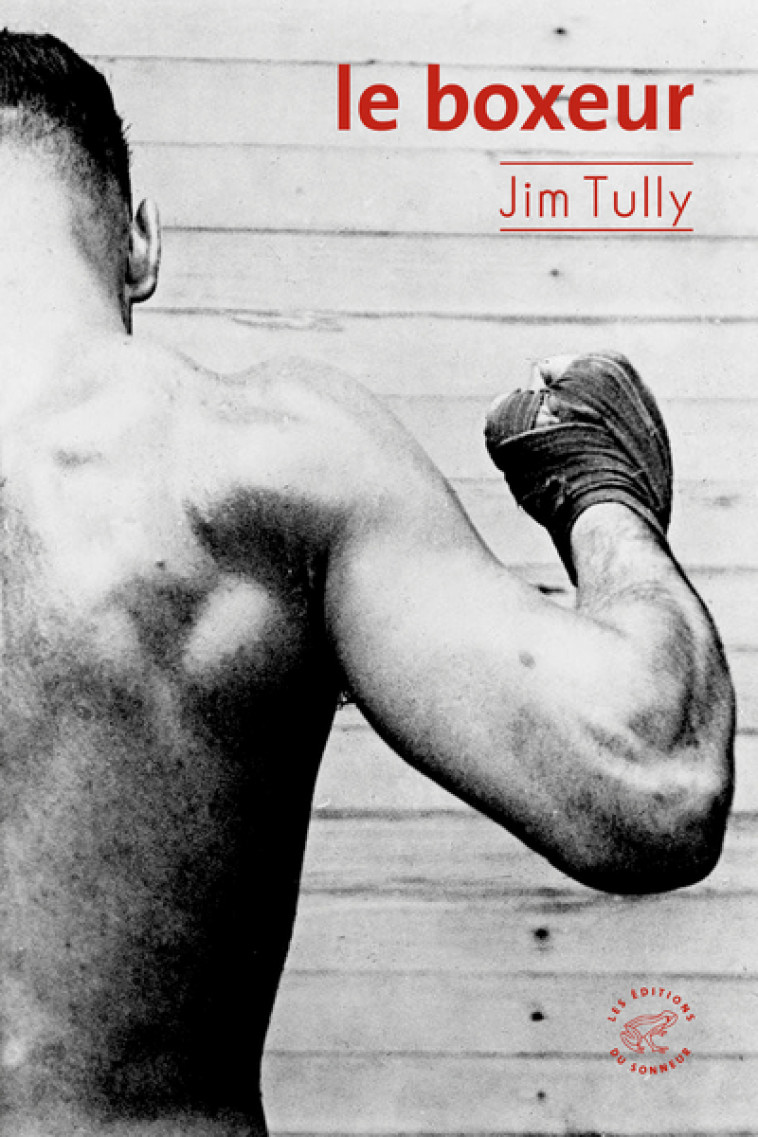 Le boxeur - Jim Tully - SONNEUR