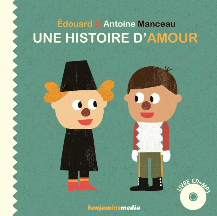 Une histoire d'amour - Edouard Manceau - BENJAMINS MEDIA