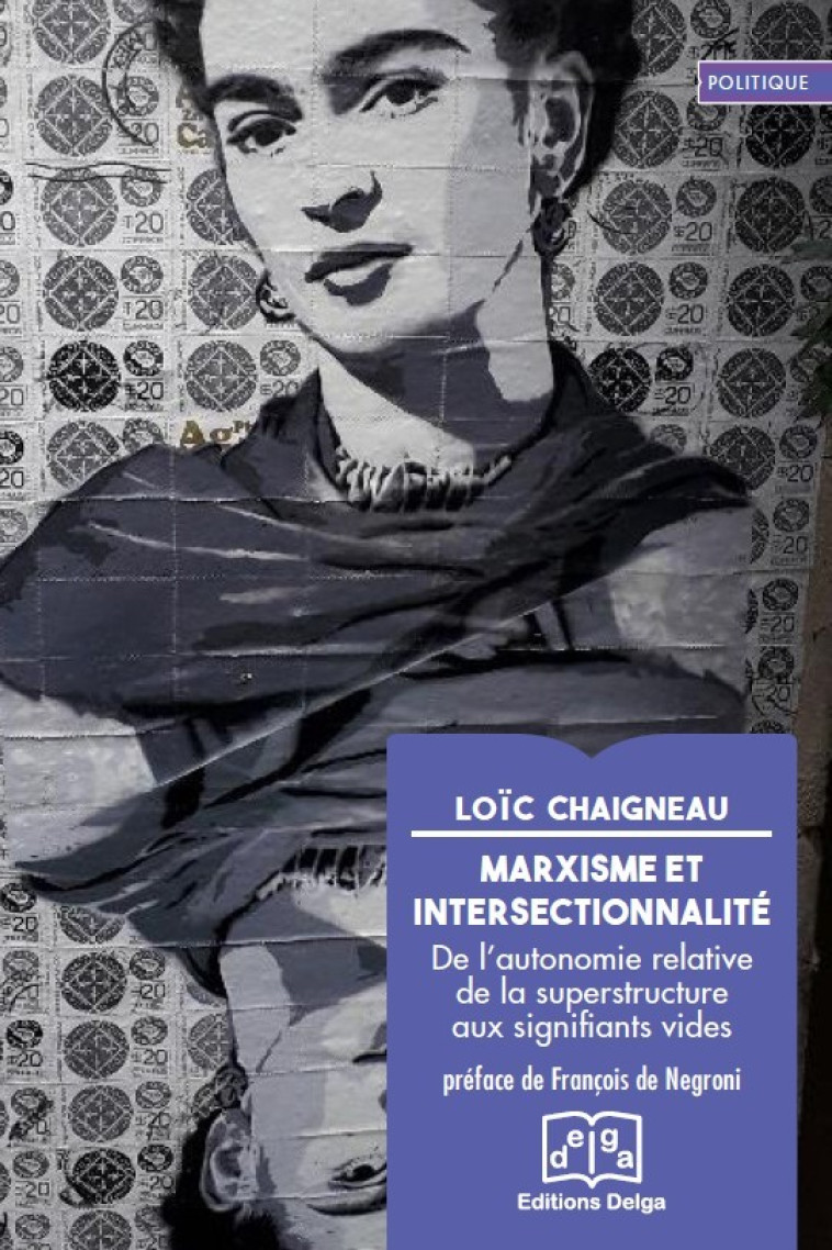 Marxisme et intersectionnalité - Loïc Chaigneau Loïc Chaigneau - DELGA