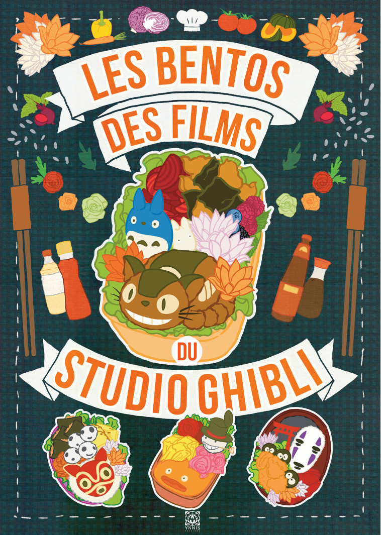 Les Bentos des films du Studio Ghibli - Barbara Rossi - YNNIS