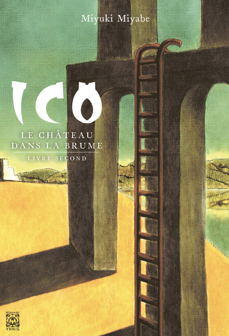 Ico, Le Château dans la brume T2 - Miyuki Miyabe - YNNIS