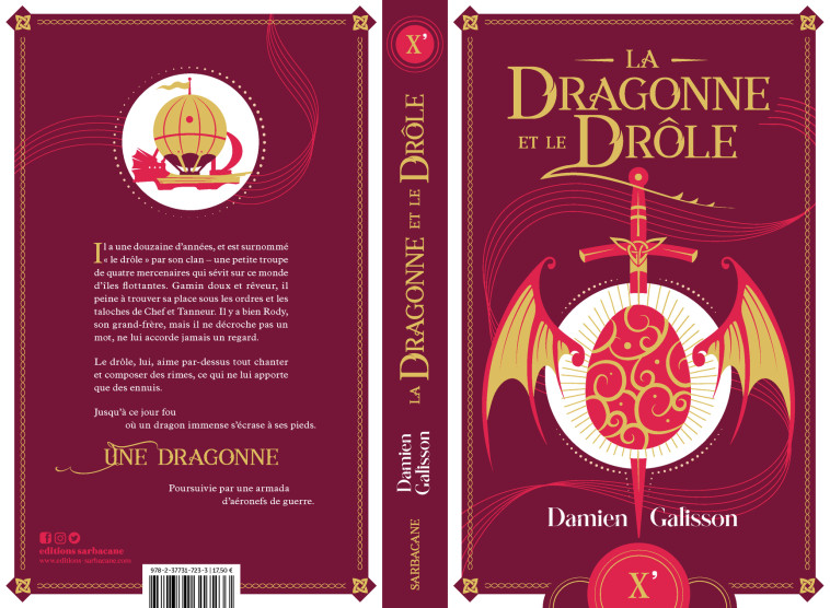 La Dragonne et le Drôle - Damien Galisson - SARBACANE