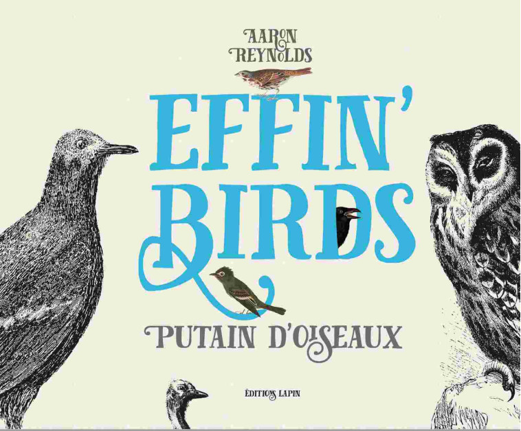 Effin'Birds T01 - Aaron Reynolds - LAPIN