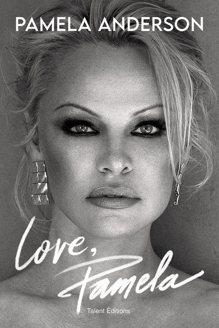 Love, Pamela -  Pamela Anderson - TALENT EDITIONS