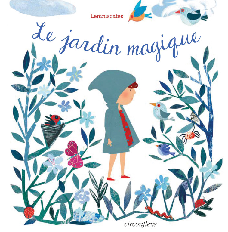 Le jardin magique -  Lemniscates - CIRCONFLEXE