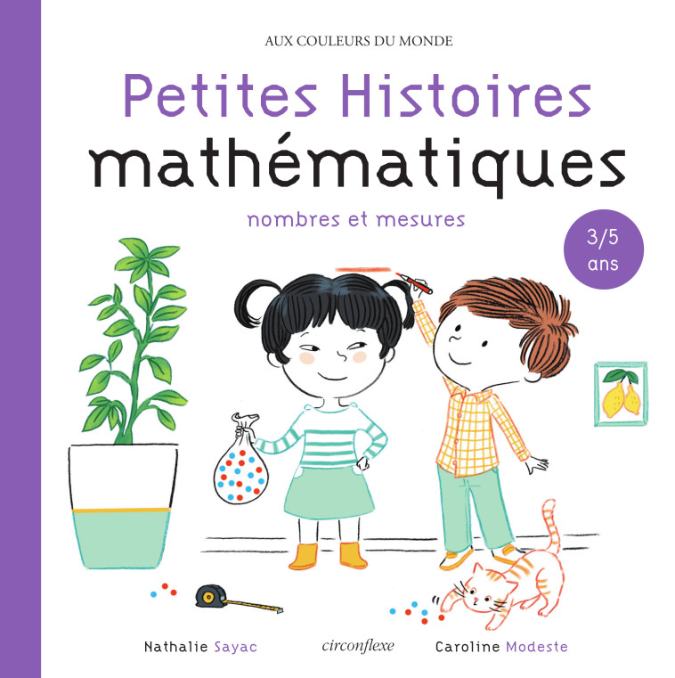 Petites Histoires mathématiques 3/5 ans - Caroline Modeste - CIRCONFLEXE