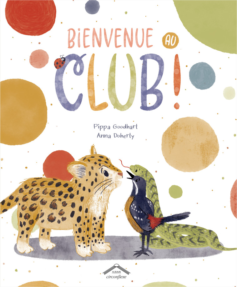 Bienvenue au club ! - Pippa Goodhart - CIRCONFLEXE