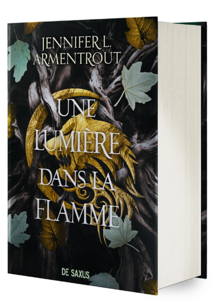 Une Lumière dans la flamme (relié collector) - Tome 02 La Chair et le Feu - Jennifer L. Armentrout - DE SAXUS