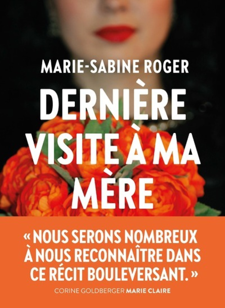 Dernière visite à ma mère - Marie-Sabine Roger - ICONOCLASTE