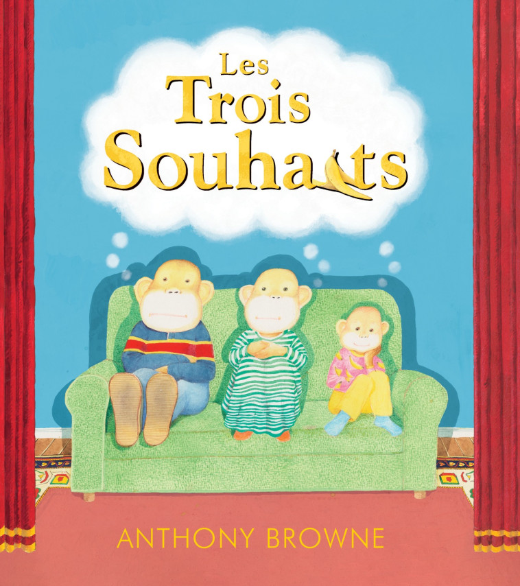 Les trois souhaits - ANTHONY BROWNE - KALEIDOSCOPE