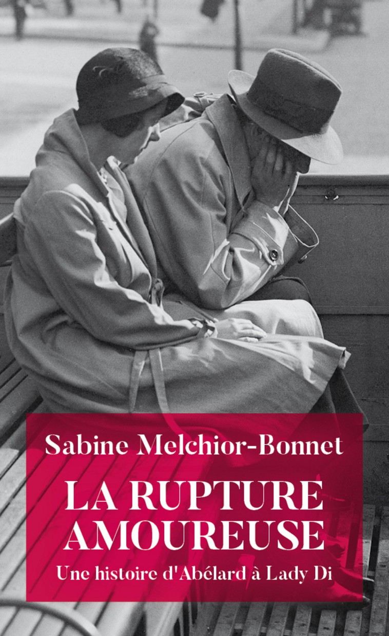 La Rupture amoureuse - Sabine Melchior-Bonnet - MON POCHE