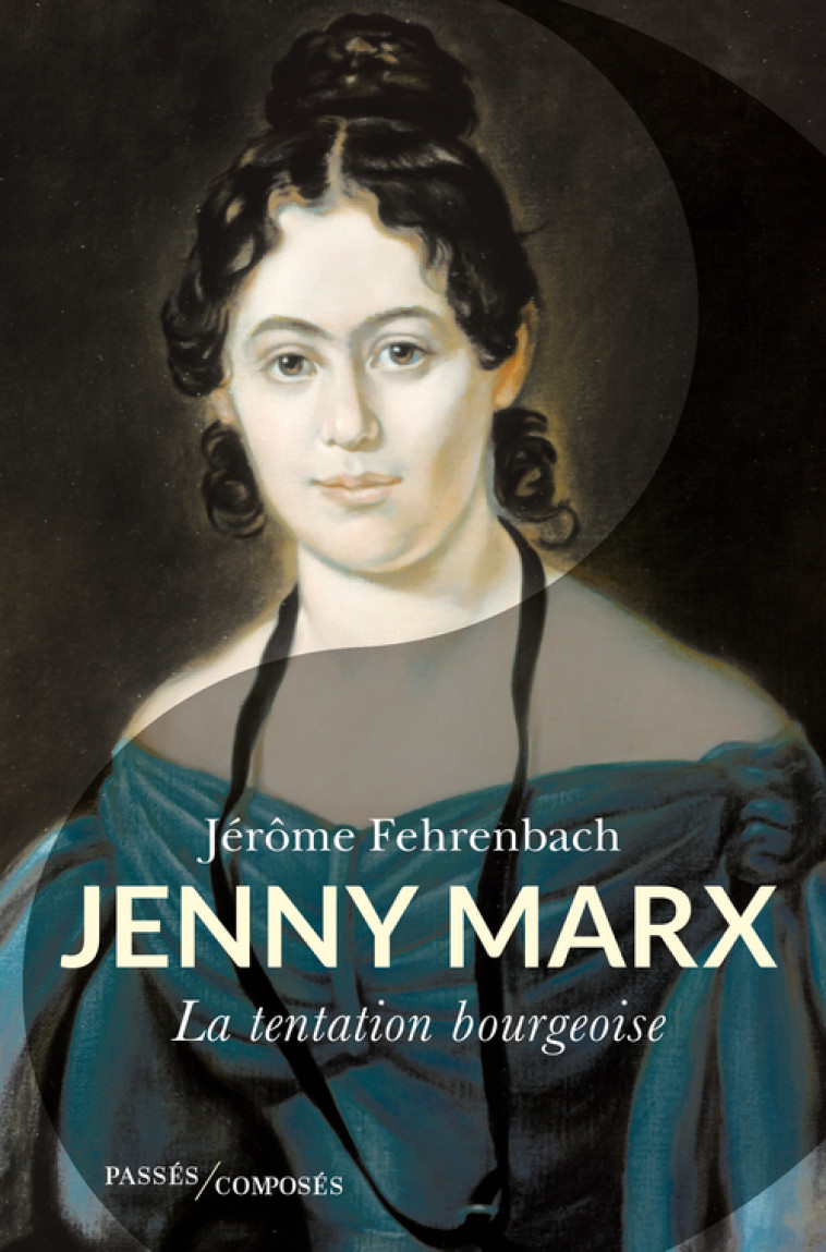 Jenny Marx - Jérôme Fehrenbach - PASSES COMPOSES