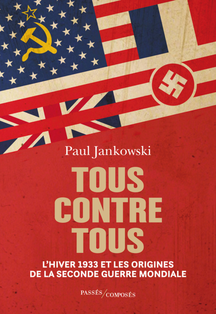 Tous contre tous - Paul Jankowski - PASSES COMPOSES