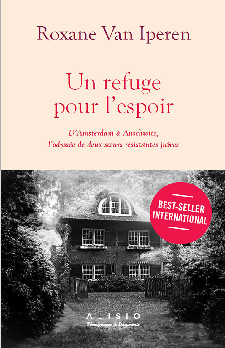 Un refuge pour l'espoir - Roxane Van Iperen - ALISIO