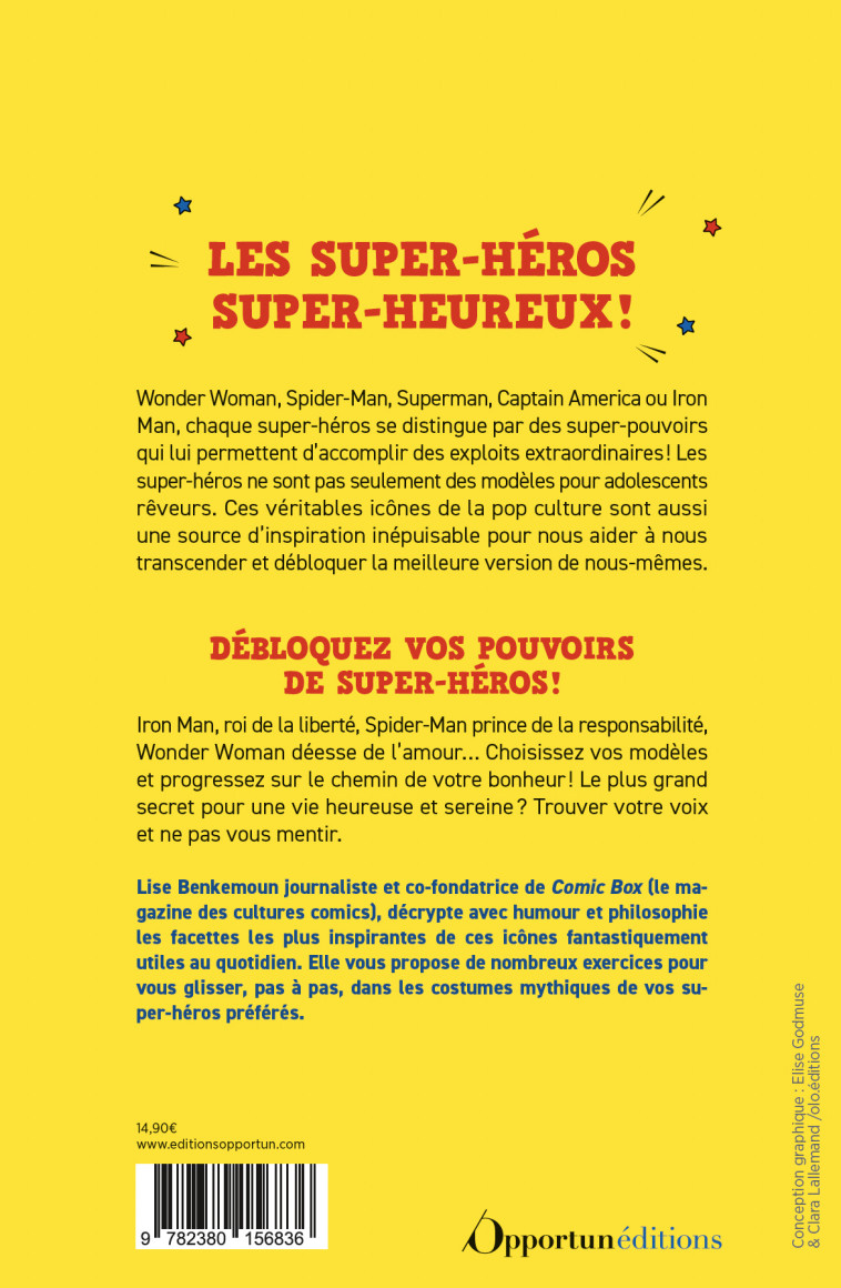 Super-heureux grâce aux super-héros - Lise Benkemoun - OPPORTUN