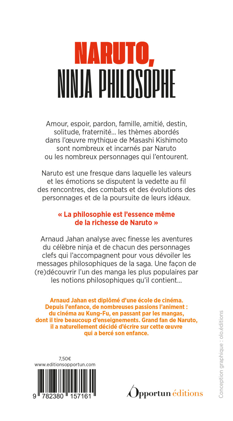 La philosophie selon Naruto  - Arnaud Jahan - OPPORTUN