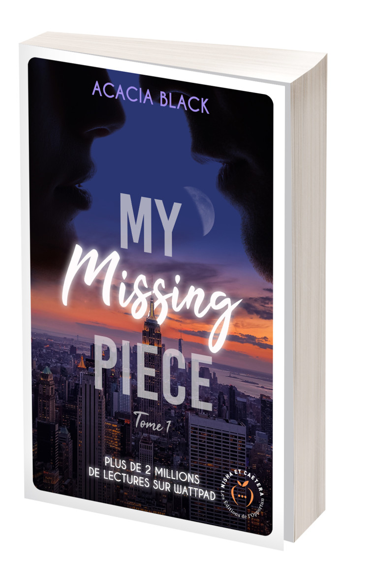 My missing piece tome 1 - Acacia Black - NISHA EDITIONS