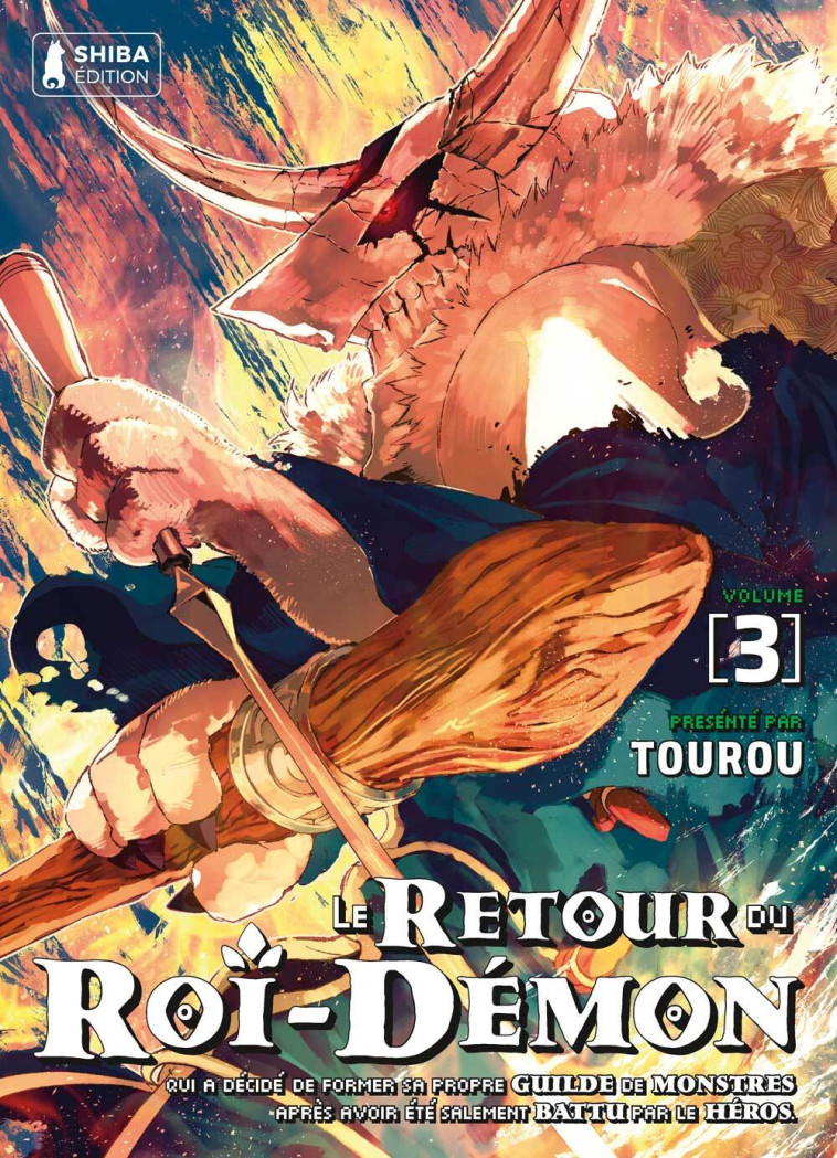  Le Retour du Roi-Démon T03 -  TOUROU - SHIBA EDITION